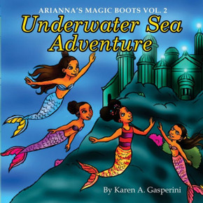Arianna's Magic Boots Vol. 2: Underwater Sea Adventure Arianna's Magic Boots Vol. 2: Underwater Sea Adventure