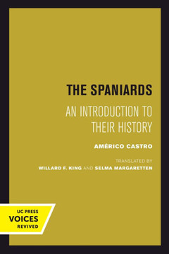 The Spaniards : An Introduction to Their History