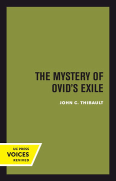 The Mystery of Ovid's Exile The Mystery of Ovid's Exile