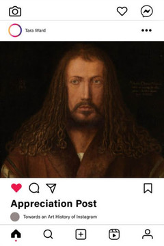 Appreciation Post : Towards an Art History of Instagram