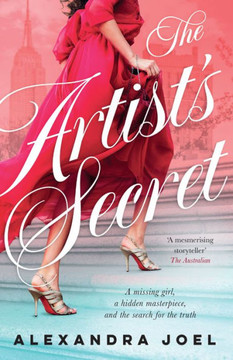 The Artist's Secret: the New Gripping Historical Novel with a Shocking Secret from the Bestselling Author of the Paris Model and the Royal Corr