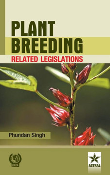 PLANT BREEDING RELATED LEGISLA PLANT BREEDING RELATED LEGISLA