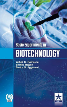 Basic Experiments in Biotechnology Basic Experiments in Biotechnology