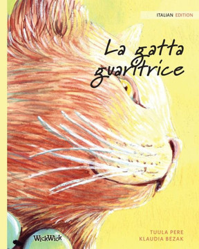 La gatta guaritrice : Italian Edition of "The Healer Cat" La gatta guaritrice : Italian Edition of "The Healer Cat"