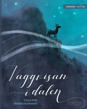 Vaggvisan I dalen : Swedish Edition of "Lullaby of the Valley"
