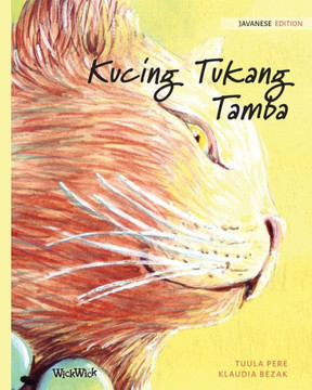Kucing Tukang Tamba : Javanese Edition of The Healer Cat