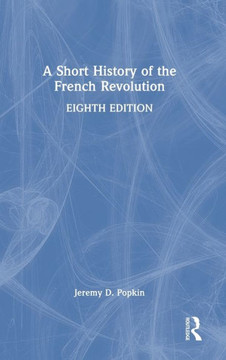 A Short History of the French Revolution