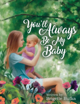 You'll Always Be My Baby You'll Always Be My Baby