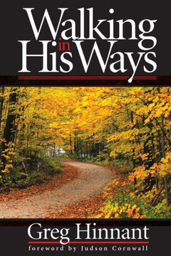 Walking in His Ways Walking in His Ways