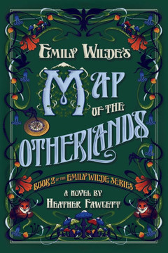 Emily Wilde's Map of the Otherlands Emily Wilde's Map of the Otherlands