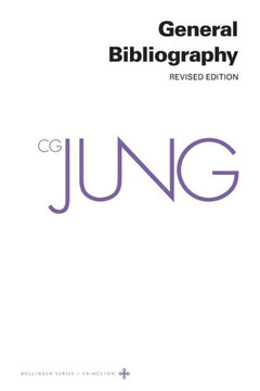 Collected Works of C. G. Jung, Volume 19 : General Bibliography - Revised Edition