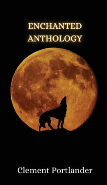 Enchanted Anthology