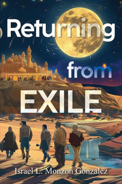 Returning From Exile Returning From Exile
