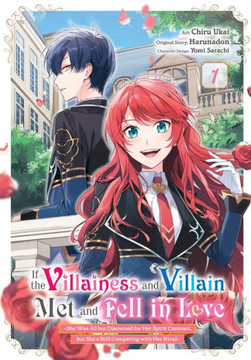If the Villainess and Villain Met and Fell in Love, Vol. 1 (manga) If the Villainess and Villain Met and Fell in Love, Vol. 1 (manga)