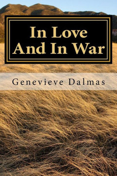 In Love And In War