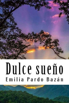 Dulce sueño (Spanish Edition)
