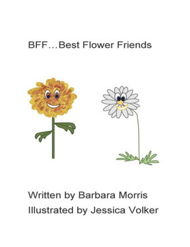 BFF...Best flower friends BFF...Best flower friends