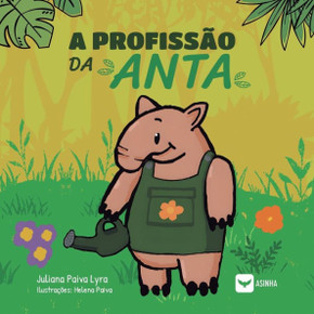 A profissão da anta A profissão da anta