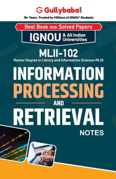 MLII-102 Information Processing and Retrieval MLII-102 Information Processing and Retrieval