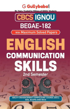 BEGAE-182 English Communication Skills BEGAE-182 English Communication Skills