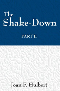 The Shake Down : Part II