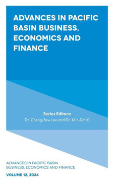 Advances in Pacific Basin Business, Economics and Finance