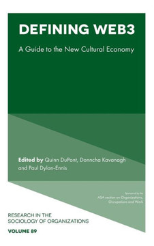 Defining Web3 : A Guide to the New Cultural Economy