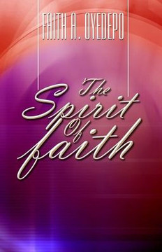 The Spirit of Faith