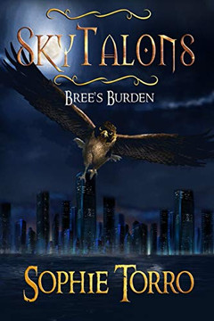SkyTalons: Bree's Burden