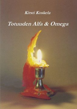 Totuuden Alfa & Omega Totuuden Alfa & Omega