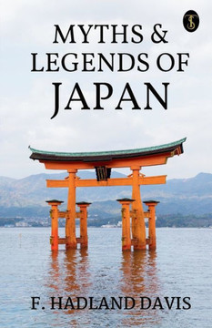 Myths & Legends Of Japan