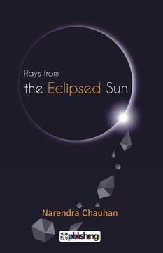 Rays From the Eclipsed Sun Rays From the Eclipsed Sun