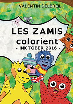 Les Zamis Colorient, Inktober 2016 (French Edition)