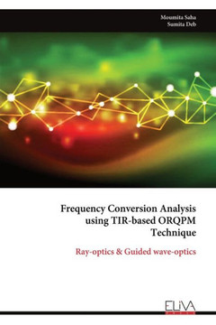 Frequency Conversion Analysis Using TIR-based ORQPM Technique