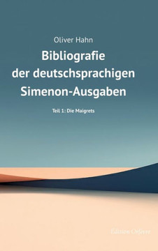 Simenon-Bibliografie : Teil 1: Die Maigrets