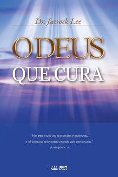 O Deus que Cura : God the Healer (Portuguese Edition)