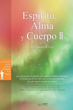 Espíritu, Alma y Cuerpo ¿ : Spirit, Soul and Body ¿ (Spanish) Espíritu, Alma y Cuerpo ¿ : Spirit, Soul and Body ¿ (Spanish)