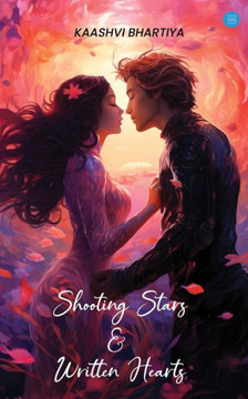 Shooting Stars & Written Hearts Shooting Stars & Written Hearts