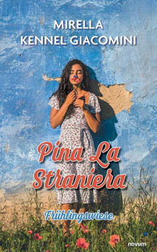 Pina La Straniera : Frühlingswiese