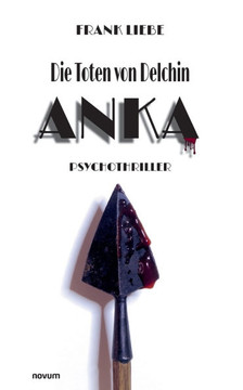Die Toten von Delchin ¿ Anka Die Toten von Delchin ¿ Anka