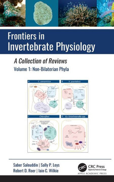 Frontiers in Invertebrate Physiology : A Collection of Reviews