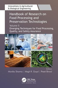 Emerging Techniques for Food Processing, Quality, and Safety Assurance