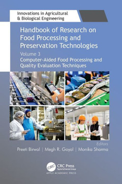 Computer-aided Food Processing and Quality Evaluation Techniques