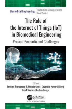 The Role of Internet of Things (IoT) in Biomedical Engineering : Present Scenario and Challenges