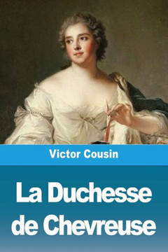 La Duchesse de Chevreuse