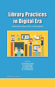 Library Practices in Digital Era Library Practices in Digital Era