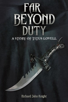 Far Beyond Duty Far Beyond Duty