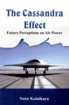 The Cassandra Effect : Future Perceptions on Air Power