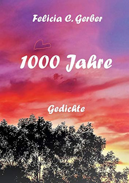 1000 Jahre: Gedichte (German Edition)