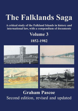 The Falklands Saga : Volume 3 The Falklands Saga : Volume 3